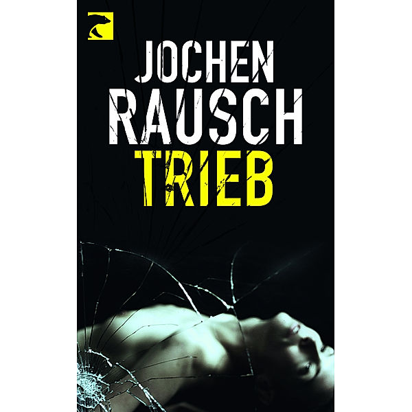 Trieb, Jochen Rausch