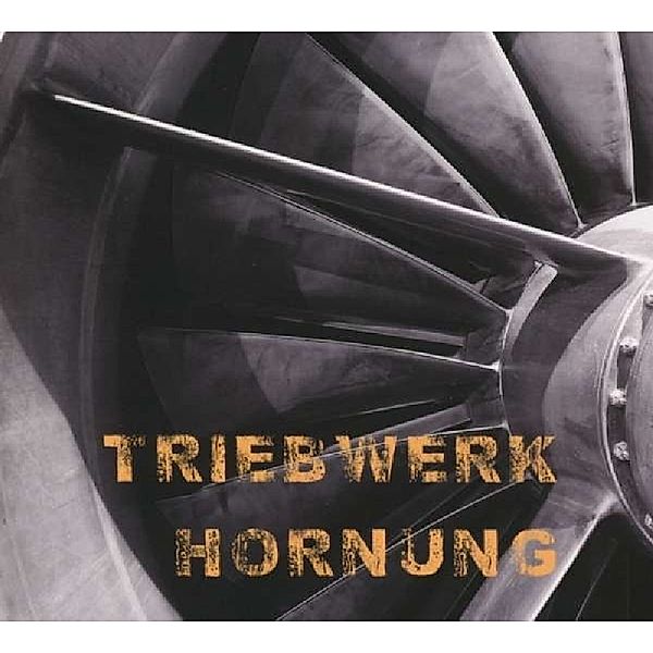 Triebwerk Hornung, Triebwerk Hornung