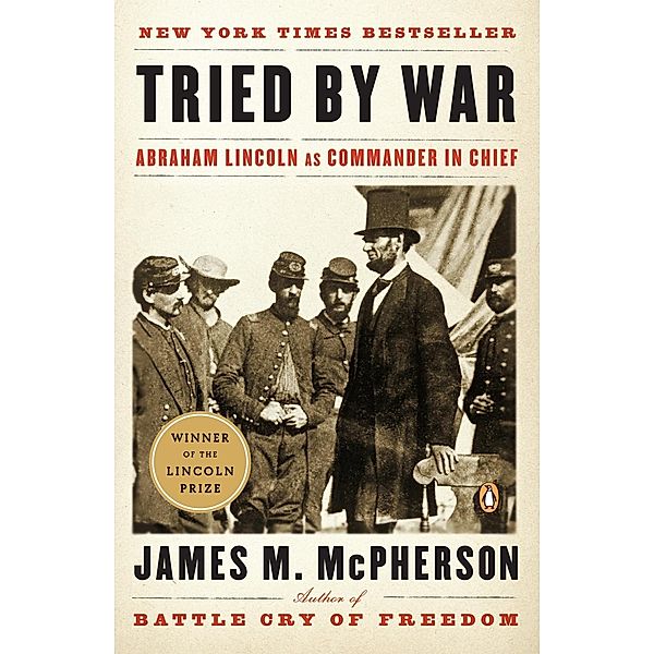 Tried by War, James M. McPherson