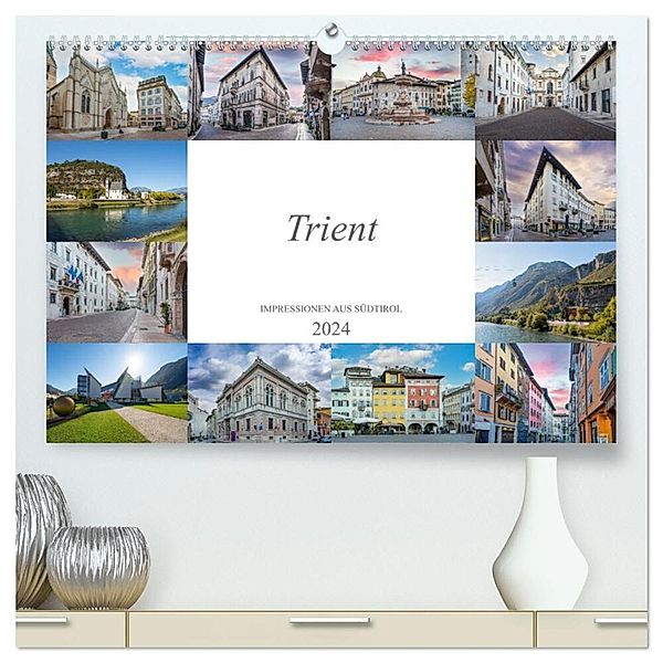 Trient Impressionen aus Südtirol (hochwertiger Premium Wandkalender 2024 DIN A2 quer), Kunstdruck in Hochglanz, Dirk Meutzner