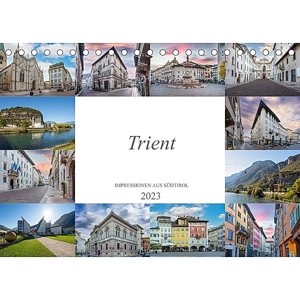 Trient Impressionen aus Südtirol (Tischkalender 2023 DIN A5 quer), Dirk Meutzner