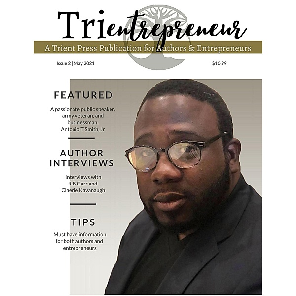 Trientrepreneur (Trient Press Magazine, #2) / Trient Press Magazine, Melisa Ruscsak, Trient Press, Tina Maurine