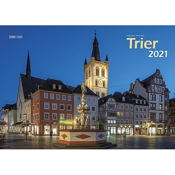 Trier 2021 Bildkalender A3 Spiralbindung