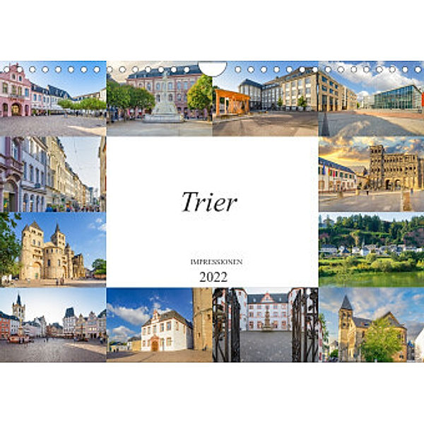 Trier Impressionen (Wandkalender 2022 DIN A4 quer), Dirk Meutzner