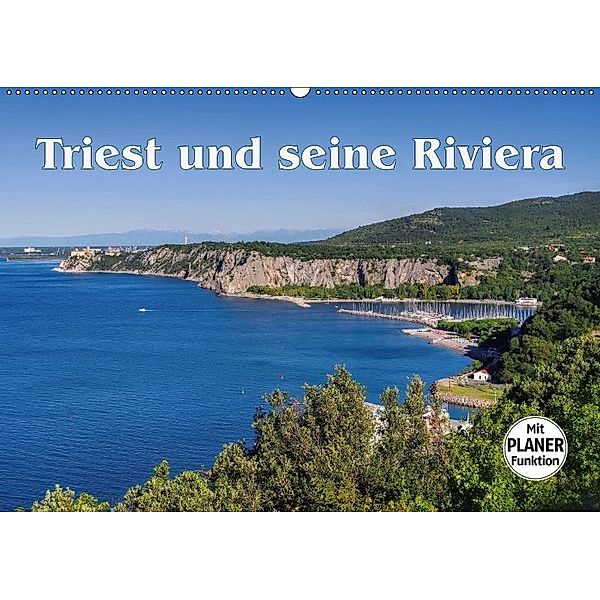 Triest und seine Riviera (Wandkalender 2017 DIN A2 quer), LianeM