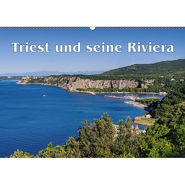Triest und seine Riviera (Wandkalender 2019 DIN A2 quer), LianeM
