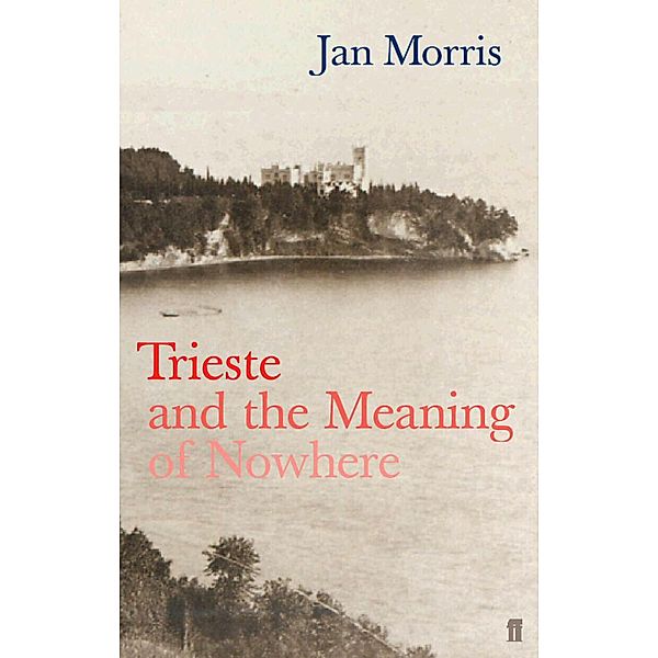 Trieste, Jan Morris