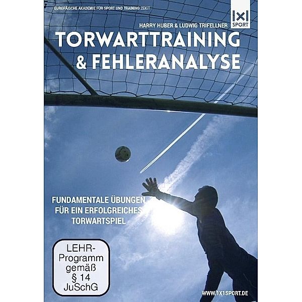 Trifellner, L: Torwarttraining & Fehleranalyse/DVD, Ludwig Trifellner, Harry Huber
