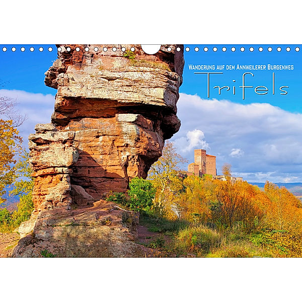 Trifels - Wanderung auf dem Annweilerer Burgenweg (Wandkalender 2019 DIN A4 quer)