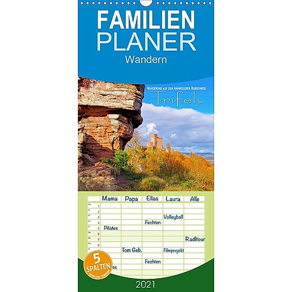 Trifels - Wanderung auf dem Annweilerer Burgenweg - Familienplaner hoch (Wandkalender 2021 , 21 cm x 45 cm, hoch), LianeM