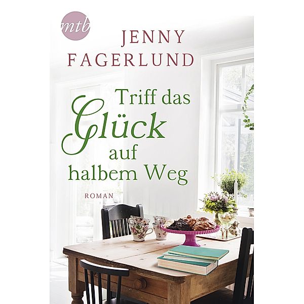 Triff das Glück auf halbem Weg, Jenny Fagerlund