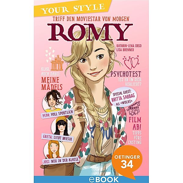 Triff den Moviestar von morgen - Romy / Your Style Bd.1, Kathrin-Lena Orso, Britta Sabbag