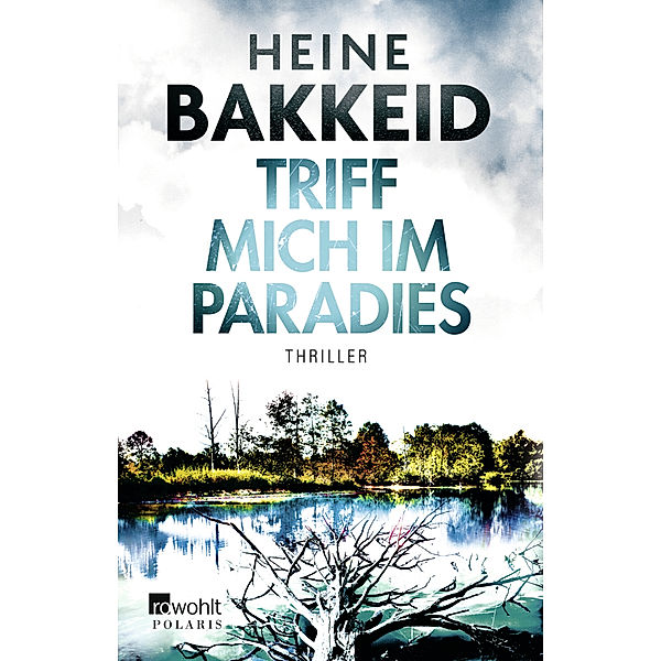 Triff mich im Paradies / Thorkild Aske Bd.2, Heine Bakkeid