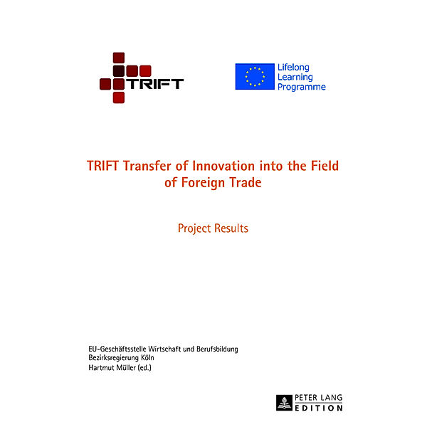 TRIFT Transfer of Innovation into the Field of Foreign Trade