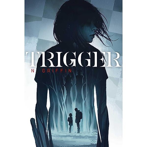 Trigger, N. Griffin