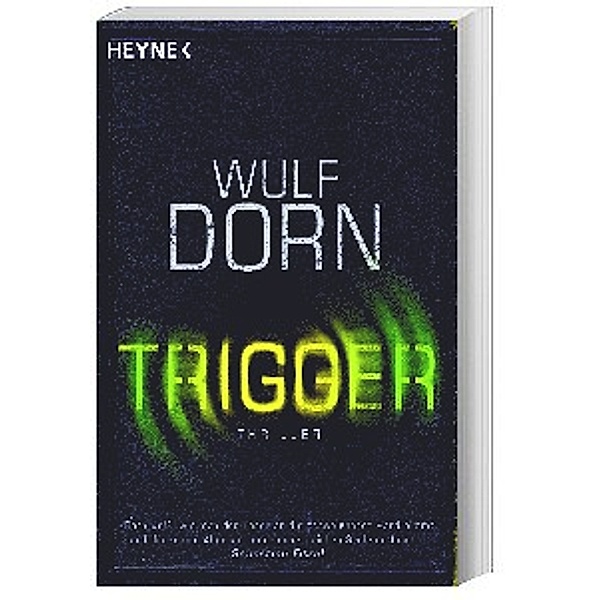 Trigger Bd.1, Wulf Dorn