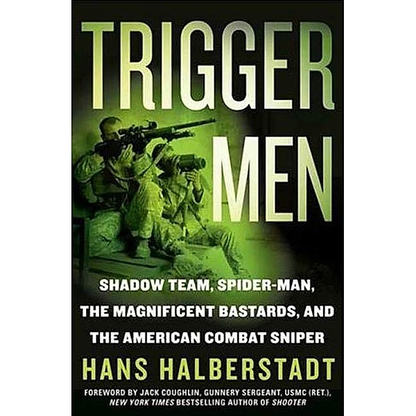 Trigger Men, HANS HALBERSTADT