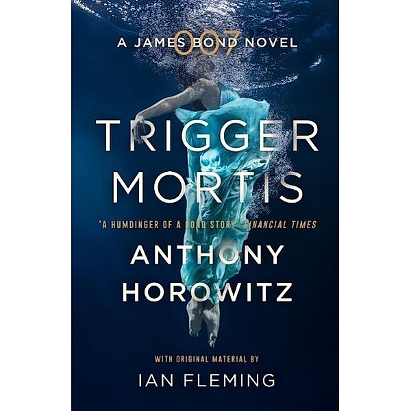Trigger Mortis, Anthony Horowitz