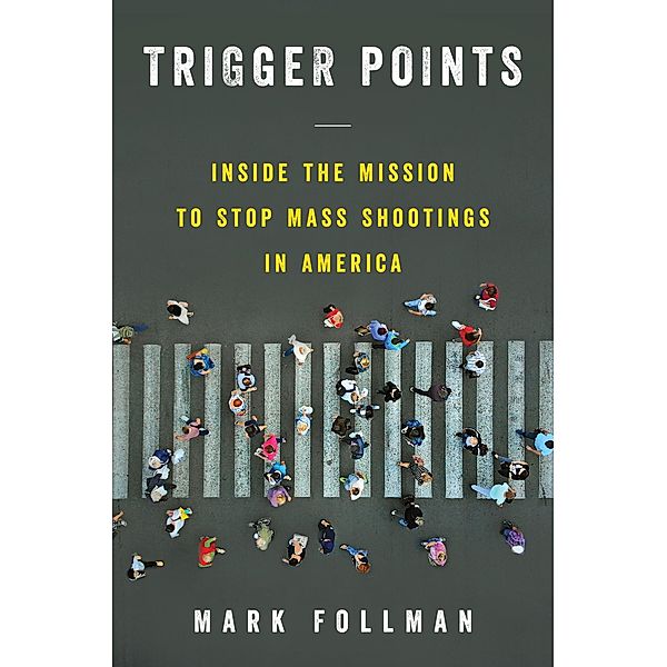 Trigger Points, Mark Follman