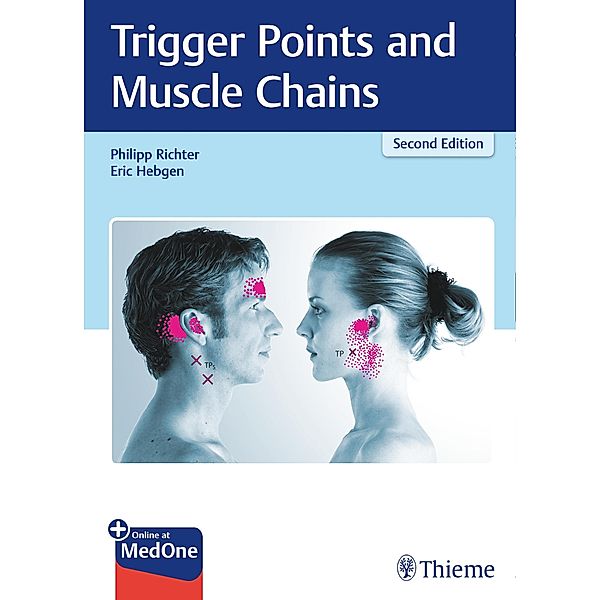 Trigger Points and Muscle Chains, Philipp Richter, Eric Hebgen