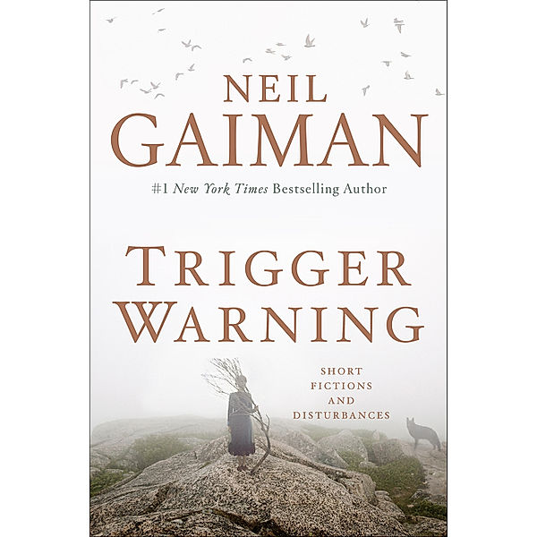 Trigger Warning, Neil Gaiman