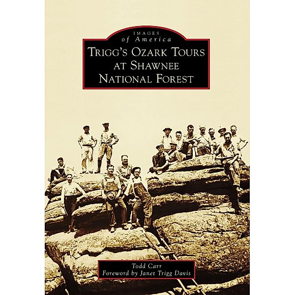 Trigg's Ozark Tours at Shawnee National Forest, Todd Carr