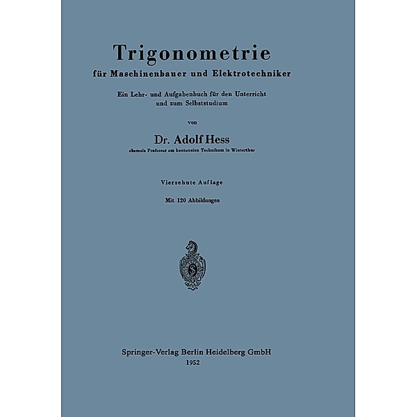 Trigonometrie für Maschinenbauer und Elektrotechniker, Adolf Hess