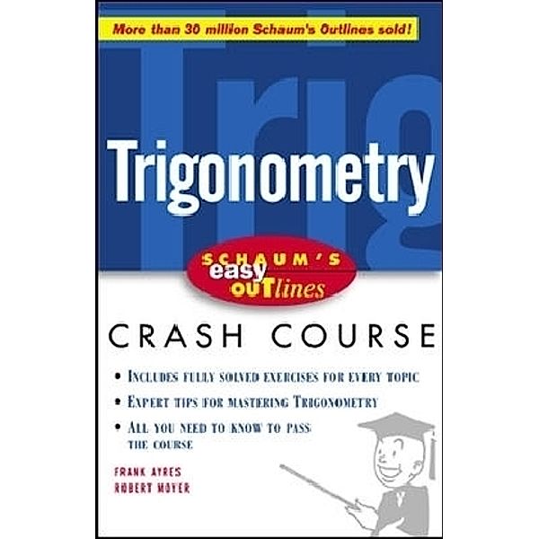 Trigonometry, Frank Ayres, Robert E. Moyer