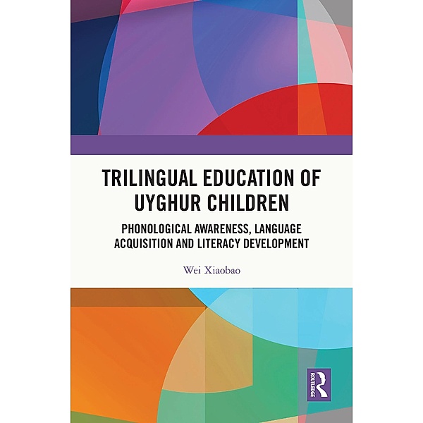 Trilingual Education of Uyghur Children, Wei Xiaobao