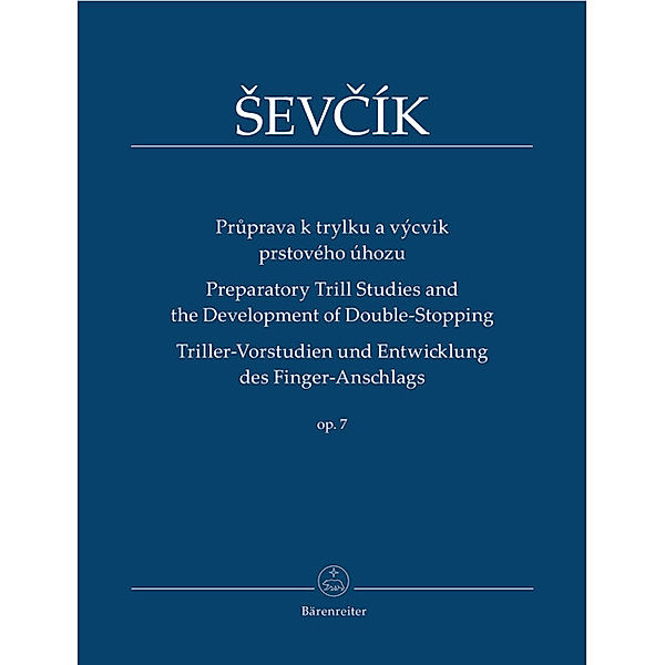 Triller-Vorstudien und Ausbildung des Finger-Anschlags op. 7, für Violine, Otakar Sevcik