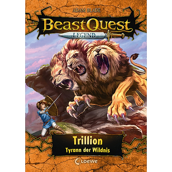 Trillion, Tyrann der Wildnis / Beast Quest Legend Bd.12, Adam Blade