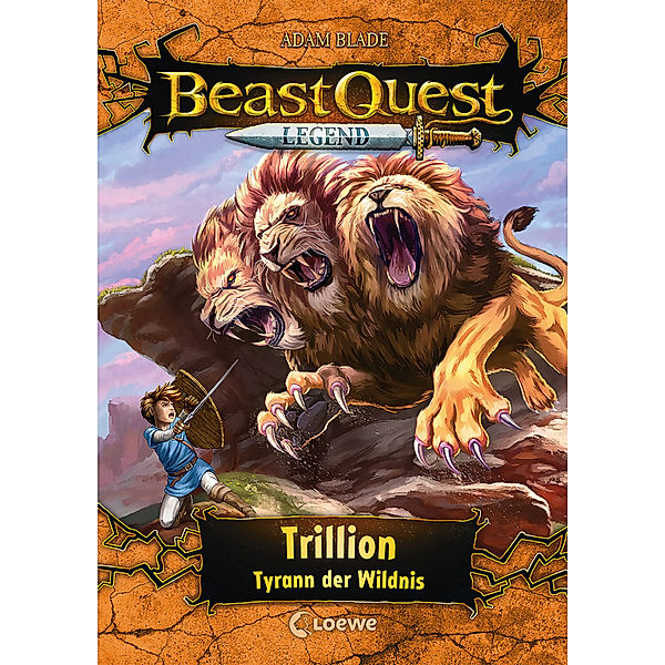 Trillion, Tyrann der Wildnis / Beast Quest Legend Bd.12, Adam Blade