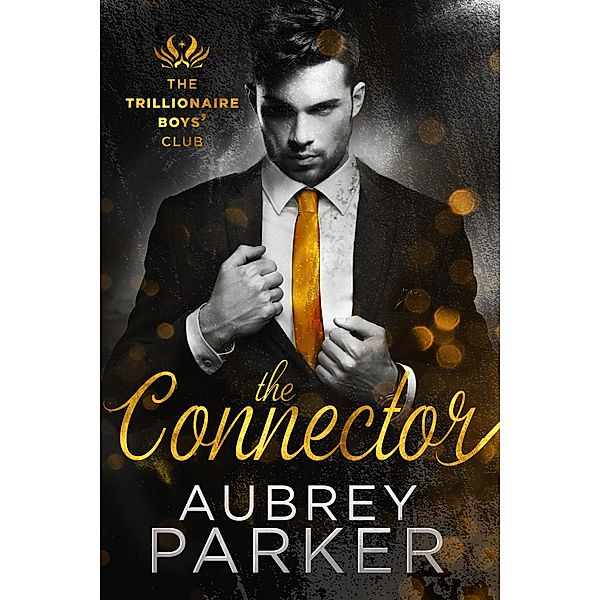 Trillionaire Boys' Club: Trillionaire Boys' Club: The Connector, Aubrey Parker