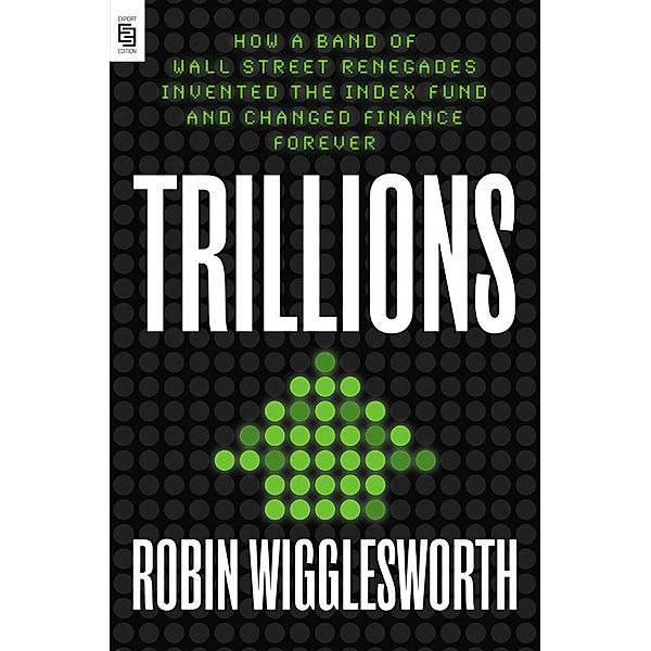 Trillions, Robin Wigglesworth