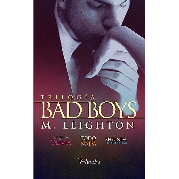 Trilogía Bad Boys, M. Leighton