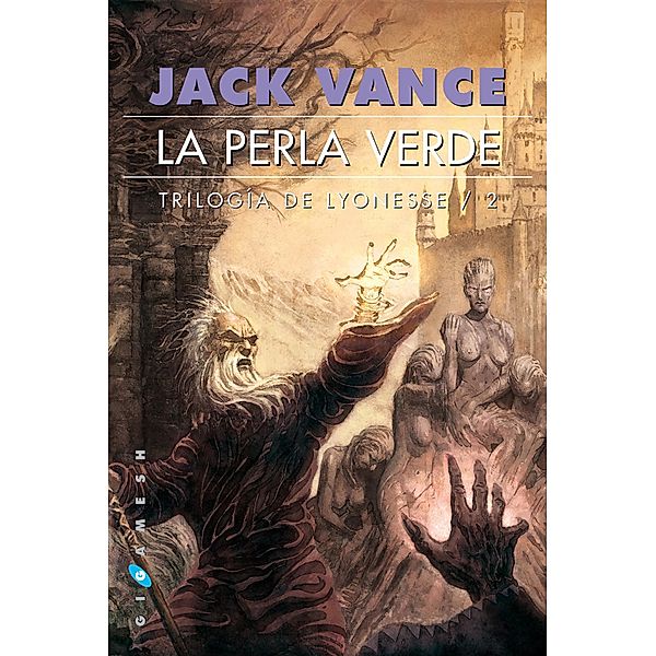 Trilogía de Lyonesse: 2 La perla verde, Jack Vance