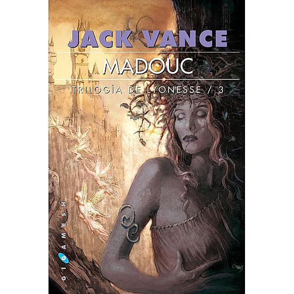 Trilogía de Lyonesse: 3 Madouc, Jack Vance