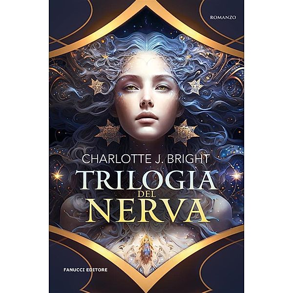 Trilogia del Nerva, Charlotte J. Bright