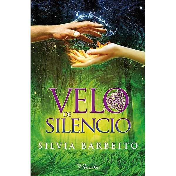 Trilogía del Velo: 2 Velo de silencio, Silvia Barbeito