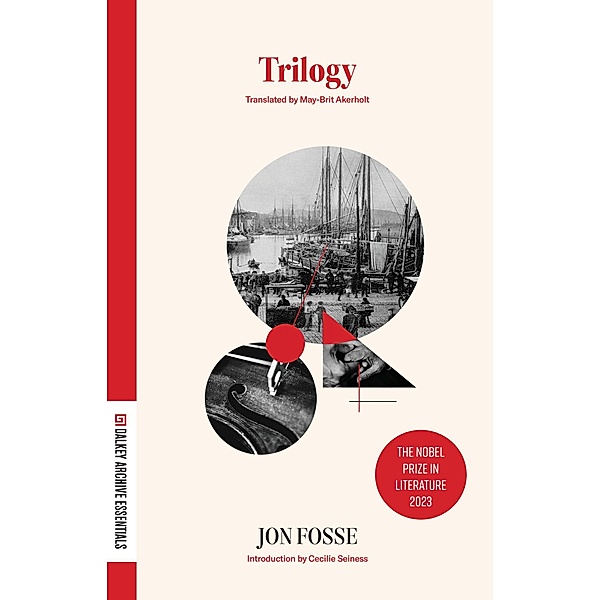 Trilogy / Dalkey Archive Essentials, Jon Fosse