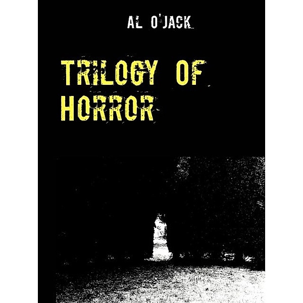 Trilogy Of Horror, Al O'Jack