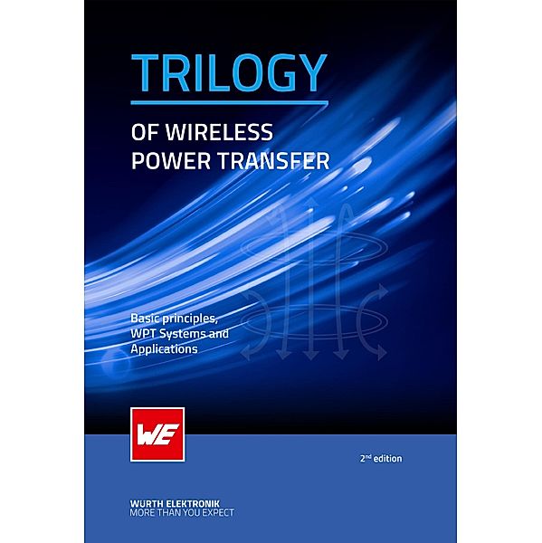 Trilogy of Wireless Power Transfer, Cem Som