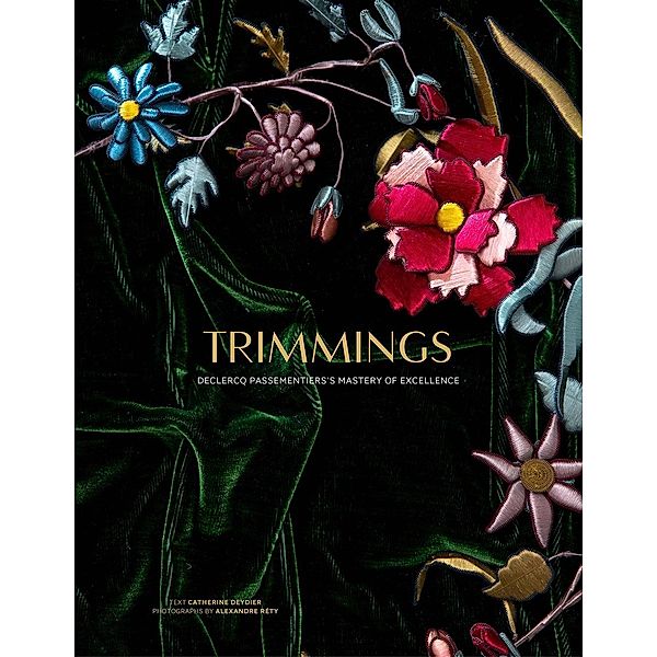 Trimmings, Catherine Deydier