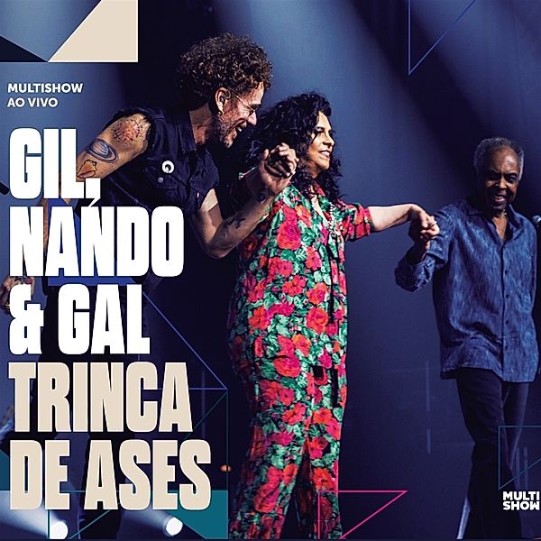 Trinca de Ases, Gilberto Gil & Costa Gal & Reis Nando