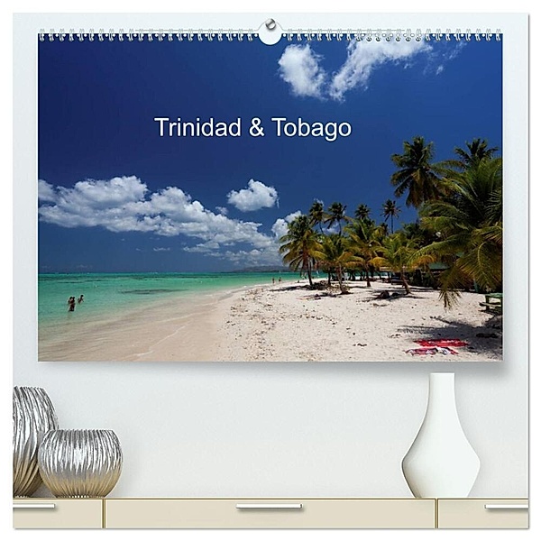 Trinidad & Tobago (hochwertiger Premium Wandkalender 2024 DIN A2 quer), Kunstdruck in Hochglanz, Weiterstadt, Dr. Willy Brüchle