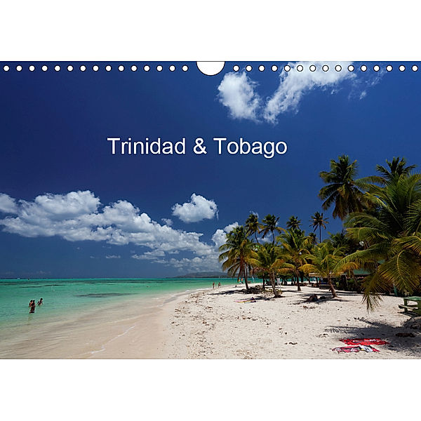 Trinidad & Tobago (Wandkalender 2019 DIN A4 quer), Willy Brüchle