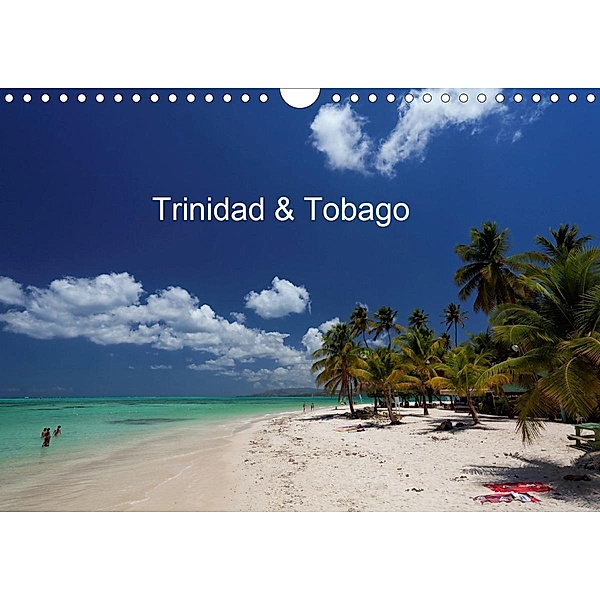 Trinidad & Tobago (Wandkalender 2020 DIN A4 quer), Willy Brüchle
