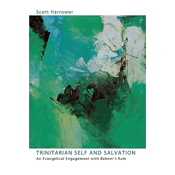 Trinitarian Self and Salvation, Scott Harrower