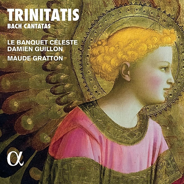 Trinitatis: Bach-Kantaten, Scheen, Hobbs, Guillon, Le Banquet Céleste