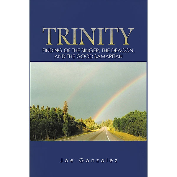 Trinity, Joe Gonzalez